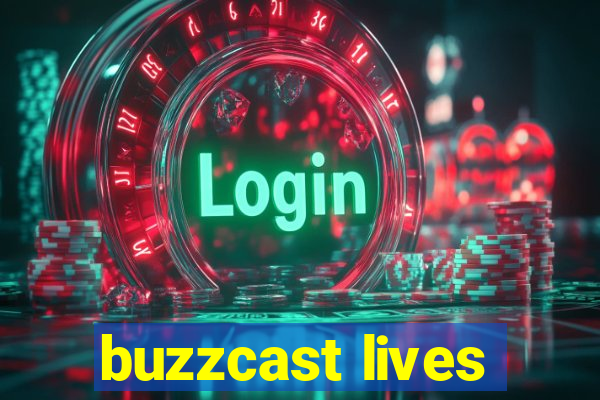 buzzcast lives